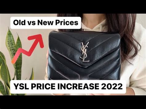 ysl price increase 2022|YSL PRICE INCREASE 2022 ️(Old vs New Prices) .